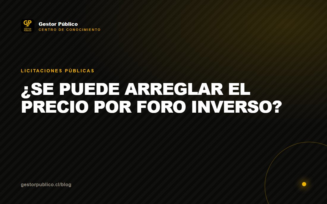 Se puede "arreglar" el precio por foro inverso