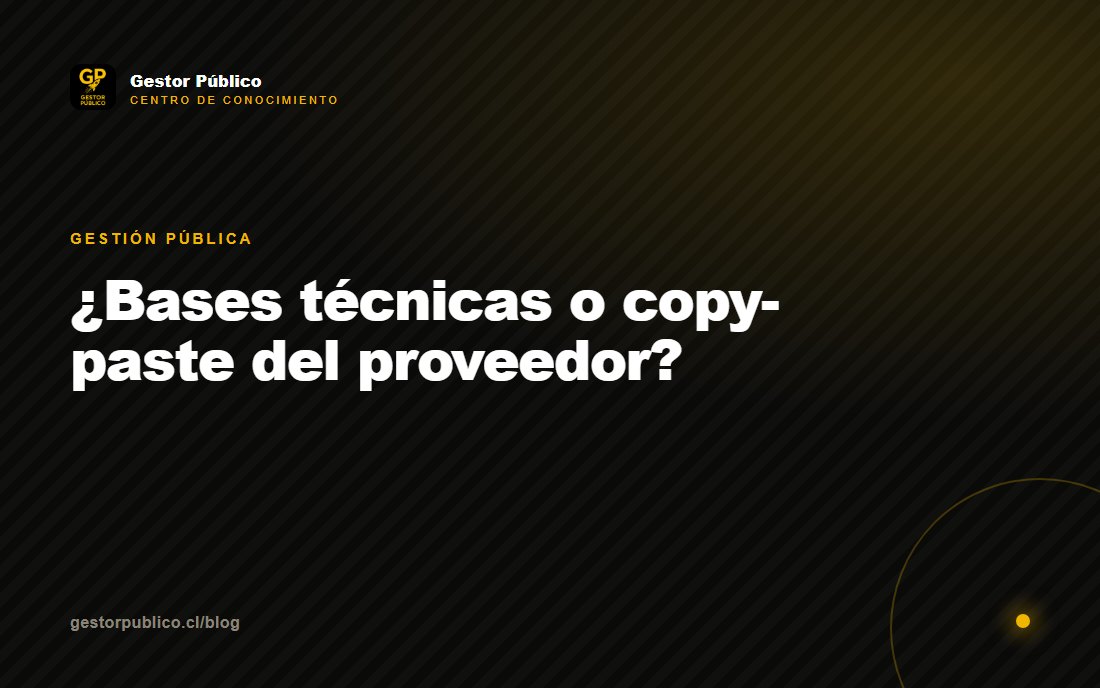Bases técnicas… o copy-paste del proveedor